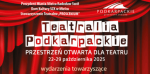 teatralia podkarpackie