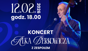 Grafika promująca koncert Alka Berkowicza