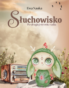 E-book Ewa Nauka Słuchowisko. Po drugiej stronie radia